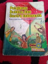 Pelajaran Bahasa dan  Sastra Indonesia Program Studi Ilmu Alam dan Program Ilmu Sosial