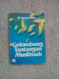 Gelombang Tantangan Muslimah