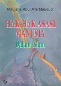 Hak - Hak Asasi Manusia Dalam Islam