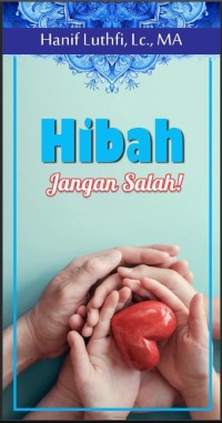 Hibah: Jangan Salah!