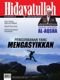 Hidayatullah : Pengorbanan yang Mengasyikkan