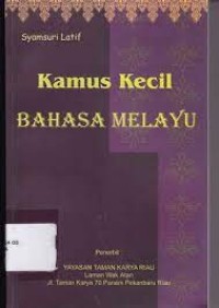 Kamus Kecil Bahasa Melayu