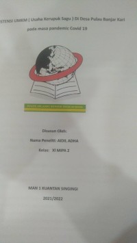 Eksistensi UMKM(Usaha Kerupuk Sagu) : Di Desa Pulau Banjar Kari pada masa pandemic