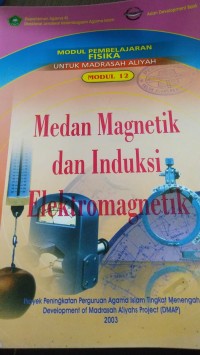 Medan Magnetik dan Induksi Elektromagnetik