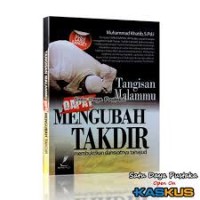 Tangisan Malammu Dapat Mengubah Takdir: Membuktikan Dahsyatnya Tahajud