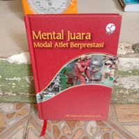 Mental juara : modal atlet berprestasi