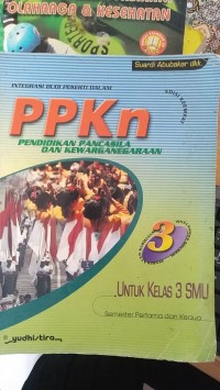 Pendidikan Kewarganegaraan : Untuk SMA/MA Kelas XII