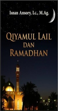 Qiyamul Lail dan Ramadhan