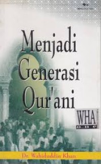 Menjadi Generasi Qur'ani