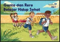 Genta Dan Rere Belajar Hidup Sehat