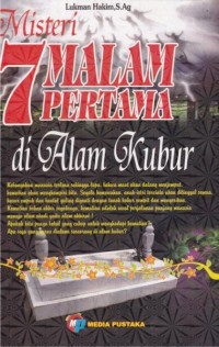 Misteri 7 Malam Pertama di Alam Kubur