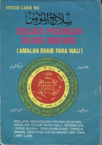 Senjata Pegangan Orang mukmin ( Amalan Ghaib Para Wali )