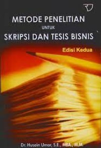 Metode Penelitian Skripsi Dan Tesis Bisnis