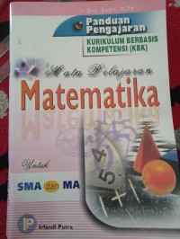 panduan pengajaran Kurikulum Berbasis Kompetensi (KBK) mata pelajaran matematika