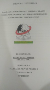 Dampak Pandemi Covid-19 Terhadap Proses Pembelajaran Siswa Pada Sekolah Madrasah Aliyah Negeri 1 Teluk Kuantan