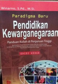 Image of Paradigma Baru Pendidikan Kewarganegaraan: Panduan kulia Perguruan Tinggi