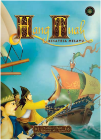 Hang Tuah: Kesatria Melayu