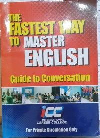 Image of The Fastest Way To Master English: Guide to Conversation