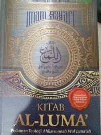 Kitab AL- Luma' : Pedoma Teologi Ahlussunnah Wal Jama'ah