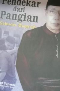 Image of Muhtar Samad Pendekar dari Pengian sebuah Biografi