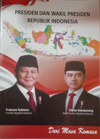 Image of Presiden dan Wakil Presiden Republik Indonesia dari  Masa Kemasa
