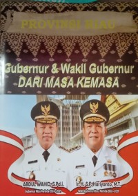 Image of Gubernur dan Wakil Gubernur dari Masa Kemasa
