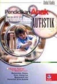 Image of Pendidikan Anak Berkebutuhan Khusus : Autistik