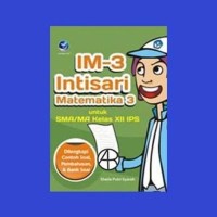Image of IM-3 Intisari Matematika 3 Intuk SMA/MA Kelas XII IPS